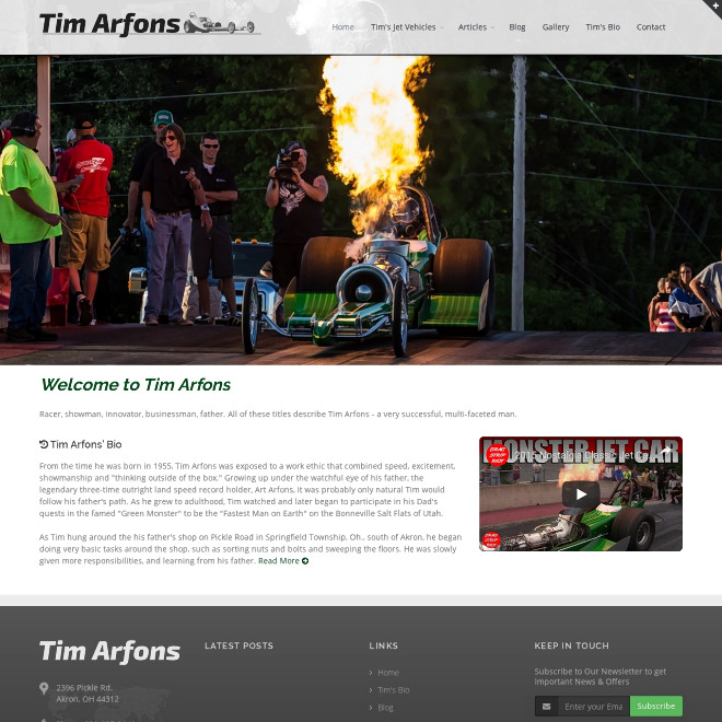 Tim is the son of 3-time land speed record holder Art Arfons, famous for his line of Green Monster jet vehicles.